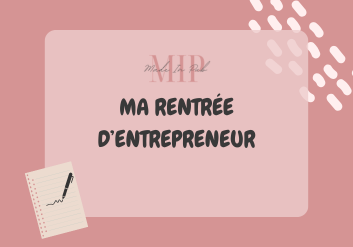 photo de couverture "ma rentrée d'entrepreneur"